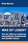 Was ist Leben?: V...