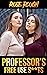 Professor's Free Use S**TS (Free Use Dimension Book 19)