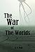 The War of the Worlds: (classic illustrated Ver.)
