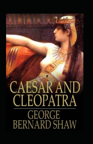 Caesar and Cleopatra Illustrated