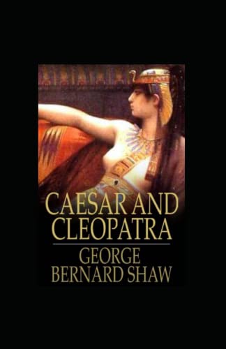 Caesar and Cleopatra Illustrated