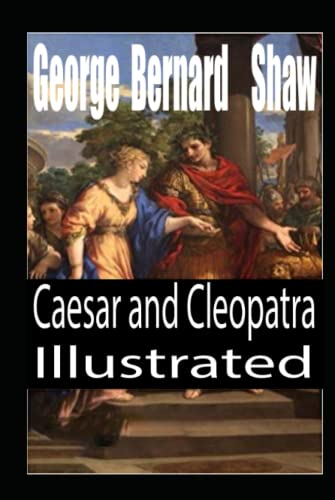 Caesar and Cleopatra Illustrated