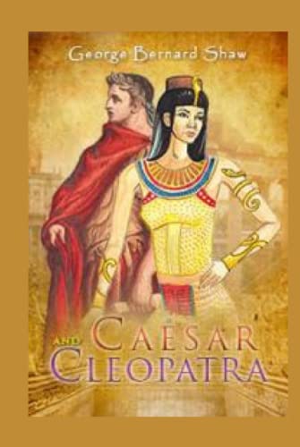 Caesar and Cleopatra: Illustrated