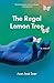 The Regal Lemon Tree