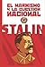 El marxismo y la cuestión nacional: (Edición completa y revisada) (Spanish Edition)