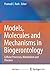 Models, Molecules and Mechanisms in Biogerontology: Cellular Processes, Metabolism and Diseases