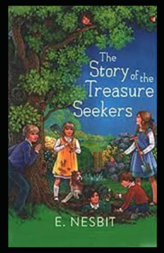 The Story of the Treasure Seekers-Original Edition