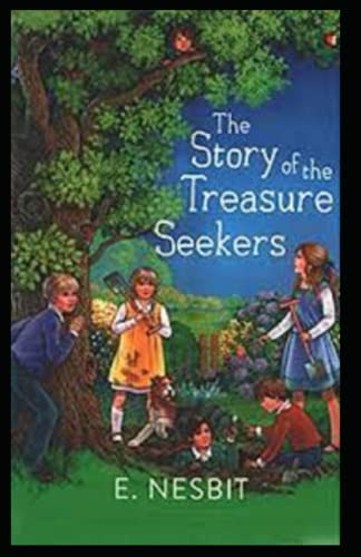 The Story of the Treasure Seekers-Original Edition
