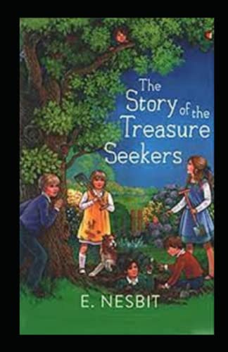 The Story of the Treasure Seekers-Original Edition