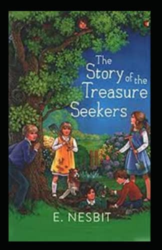 The Story of the Treasure Seekers-Original Edition