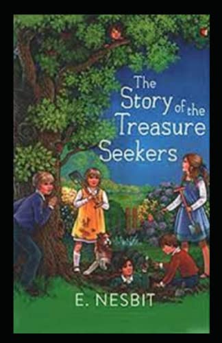 The Story of the Treasure Seekers-Original Edition