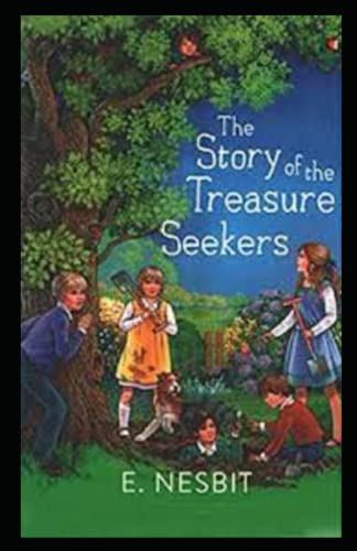 The Story of the Treasure Seekers-Original Edition