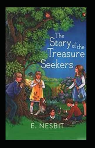 The Story of the Treasure Seekers-Original Edition