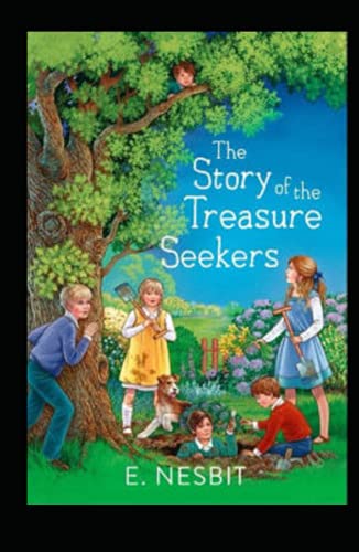 The Story of the Treasure Seekers-Original Edition
