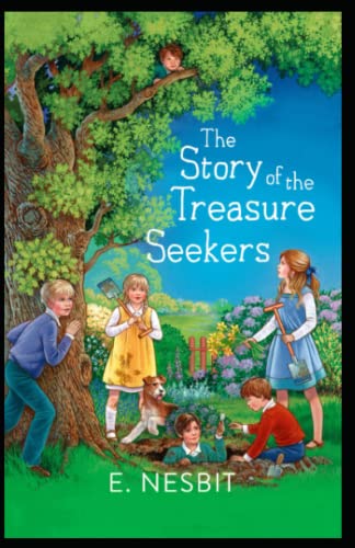 The Story of the Treasure Seekers-Original Edition