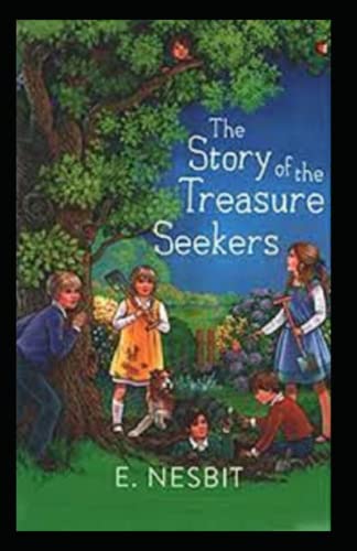 The Story of the Treasure Seekers-Original Edition