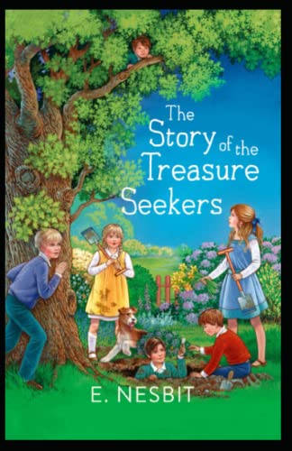 The Story of the Treasure Seekers-Original Edition