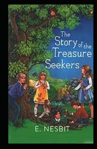 The Story of the Treasure Seekers-Original Edition