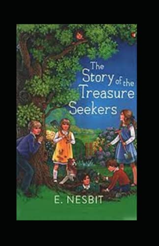 The Story of the Treasure Seekers-Original Edition
