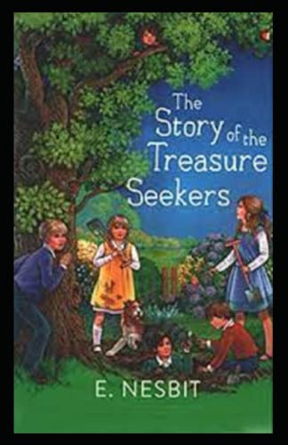 The Story of the Treasure Seekers-Original Edition