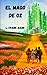 El mago de oz (Spanish Edition)