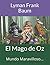 El Mago de Oz (Spanish Edition)