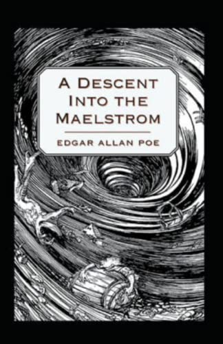 A Descent into the Maelström-Original Edition