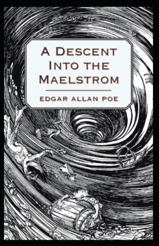 A Descent into the Maelström-Original Edition