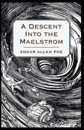 A Descent into the Maelström-Original Edition