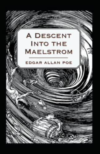 A Descent into the Maelström-Original Edition