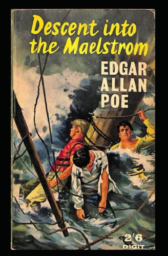 A Descent into the Maelström Annotated