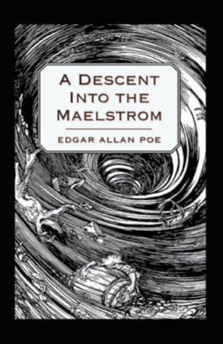 A Descent into the Maelström-Original Edition
