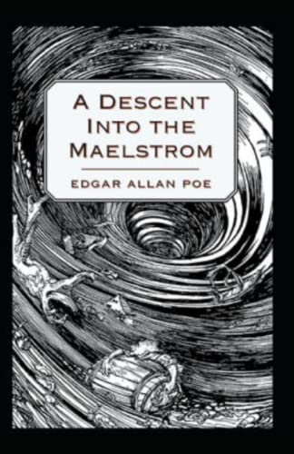 A Descent into the Maelström-Original Edition