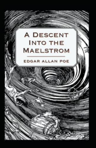 A Descent into the Maelström-Original Edition