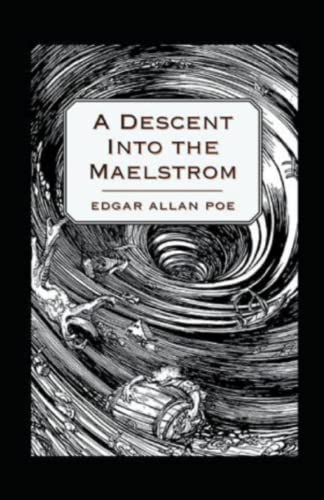 A Descent into the Maelström-Original Edition