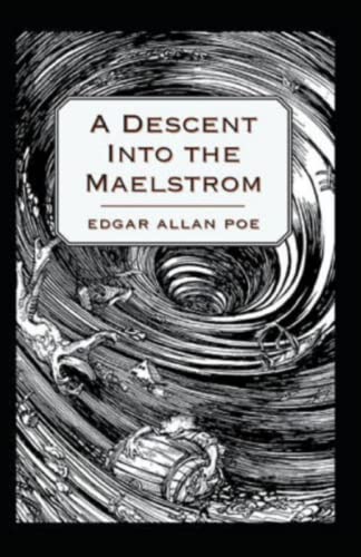 A Descent into the Maelström-Original Edition