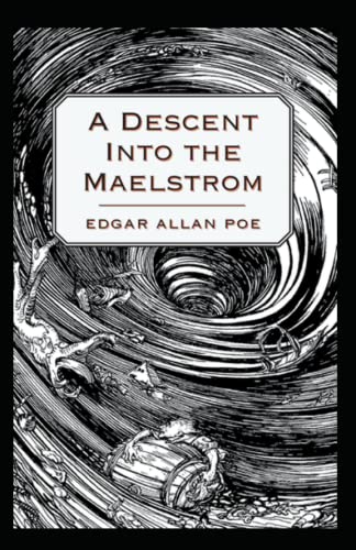 A Descent into the Maelström-Original Edition