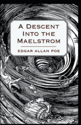A Descent into the Maelström-Original Edition