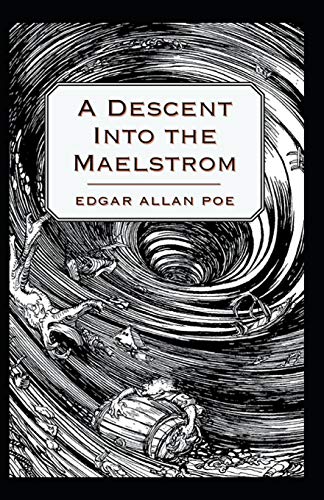 A Descent into the Maelström-Original Edition