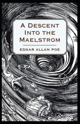 A Descent into the Maelström-Original Edition