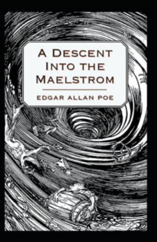 A Descent into the Maelström-Original Edition