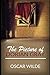 The Picture of Dorian Gray By Oscar Wilde (Philosophical & Biographical Fiction) "The Unabridged & Annotated Version"