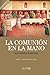 La Comunión en la mano. Documentos e historia by Juan Rodolfo Laise