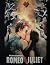 Romeo & Juliet: Screenplay