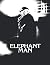 The Elephant Man: Screenplay