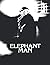 The Elephant Man: Screenplay