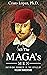 All The MAGA's Men: Satiric...
