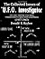 The Collected Issues of the UFO Investigator (1957-1963)