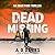 The Dead and the Missing (The Adam Park Thriller Series)
