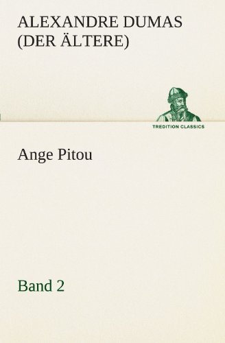 Ange Pitou, Band 2 (German Edition)